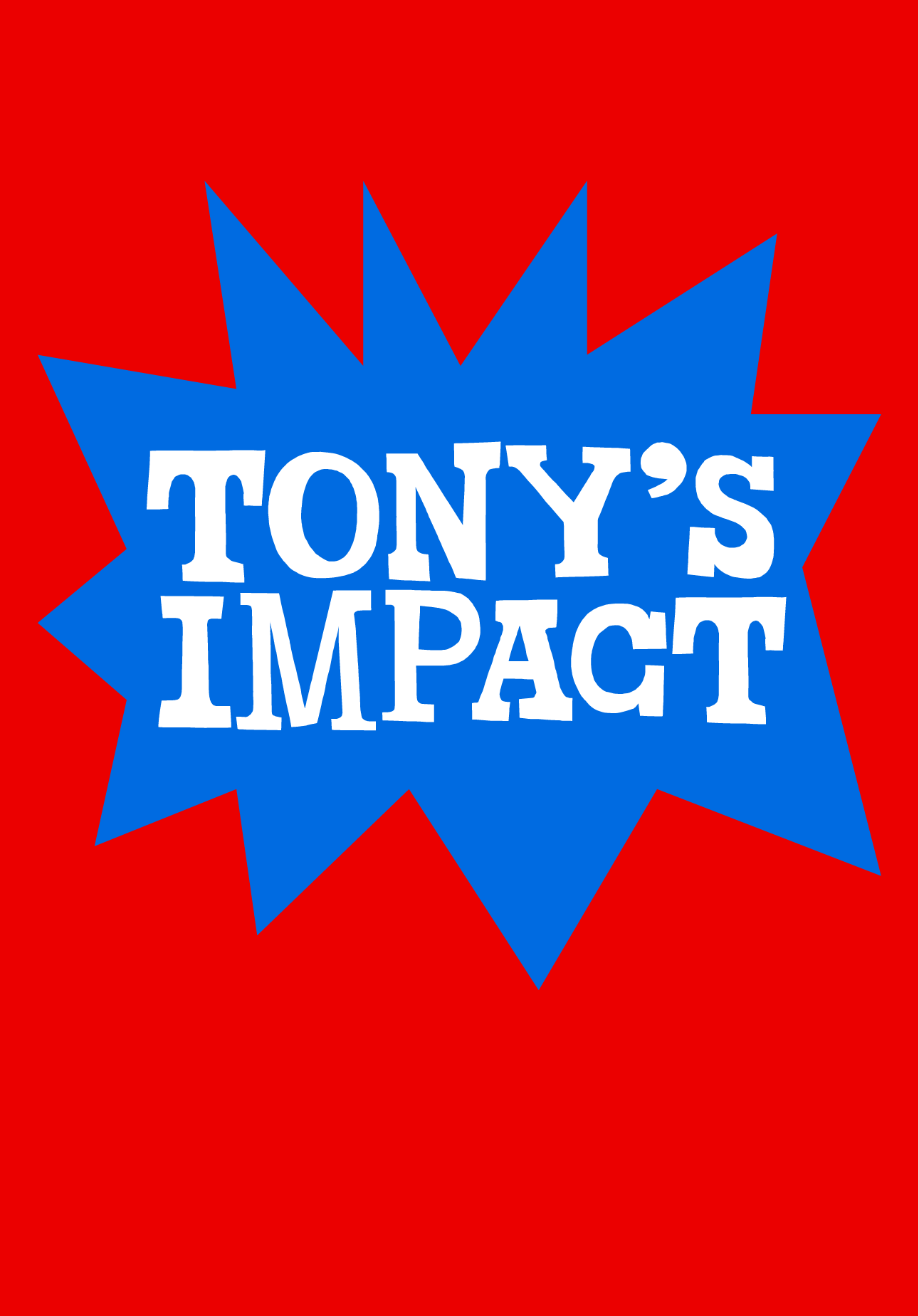 Tony's Impact